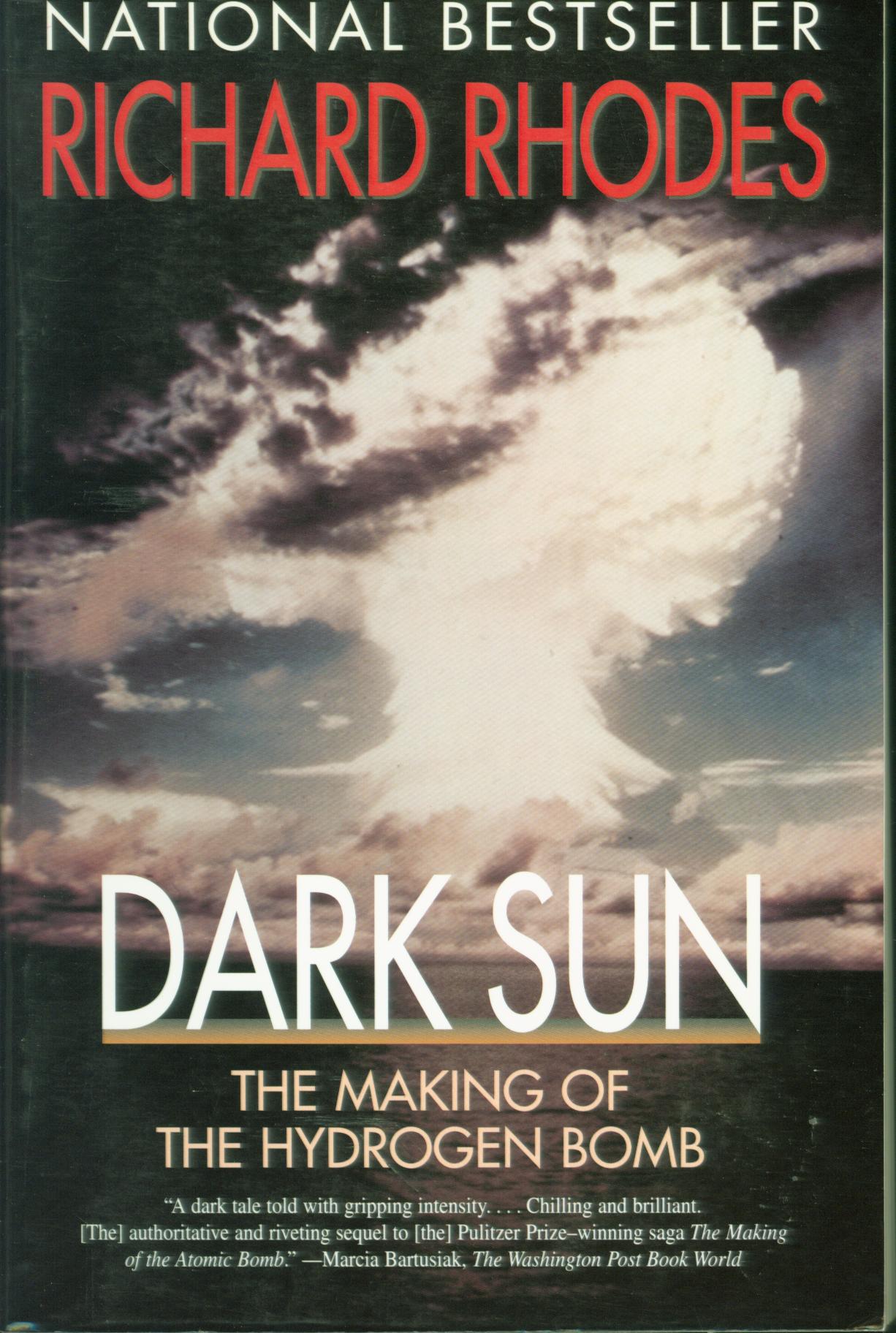 DARK SUN: the making of the hydrogen bomb--paper.